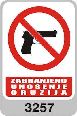 Naljepnica Zabranjeno unošenje oružja